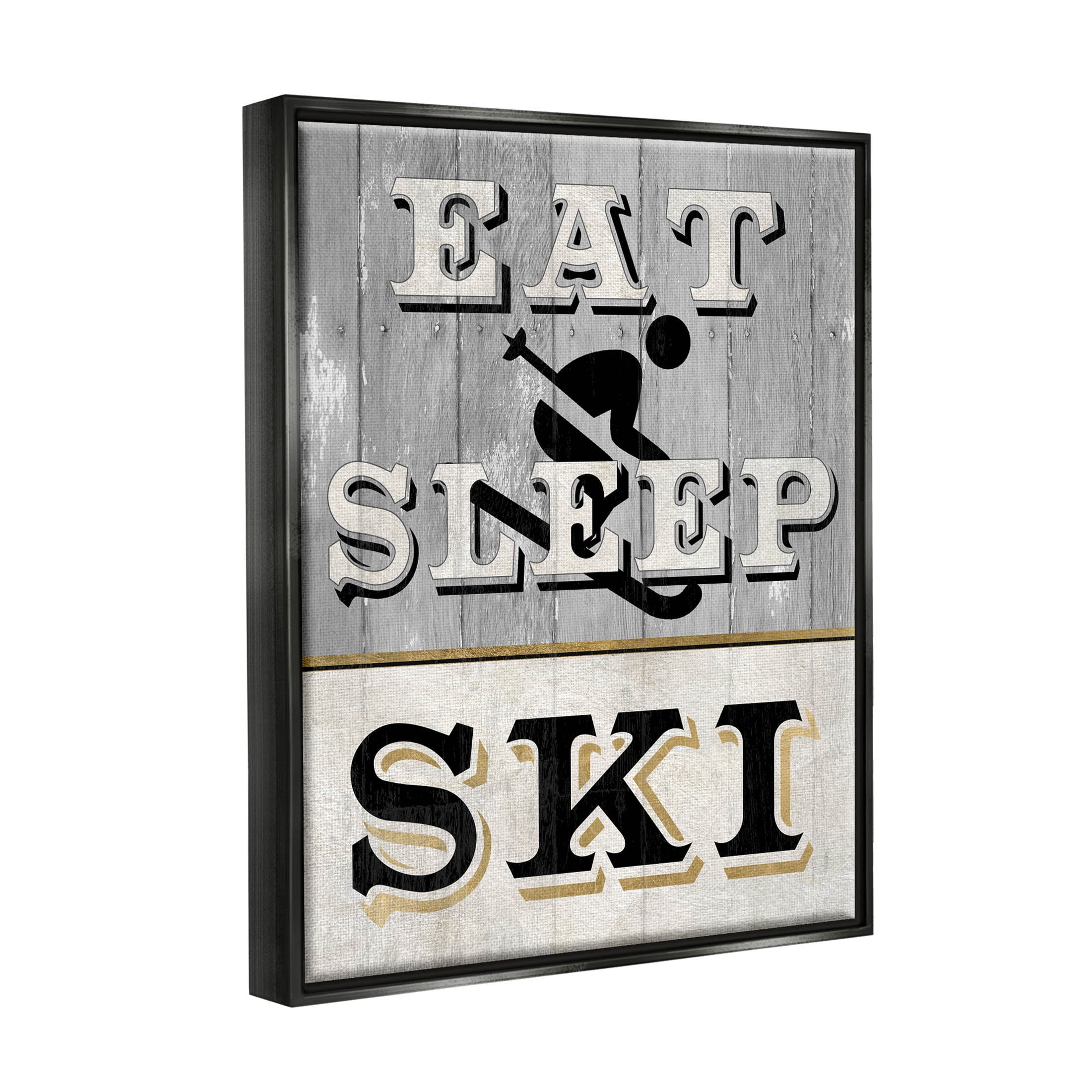 Stupell Industries Eat Sleep Ski Rustic Sign Graphic Art Jet Black Floating Framed Canvas Print Wall Art, Design by Livi Finn