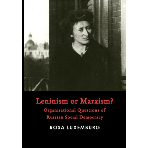 Leninism or Marxism?, (Paperback)
