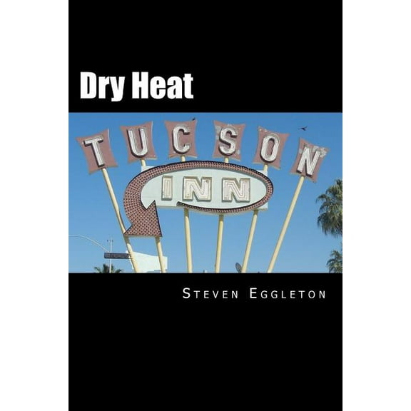 Dry Heat (Paperback)