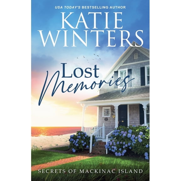 Secrets of Mackinac Island Lost Memories, Book 1, (Paperback)