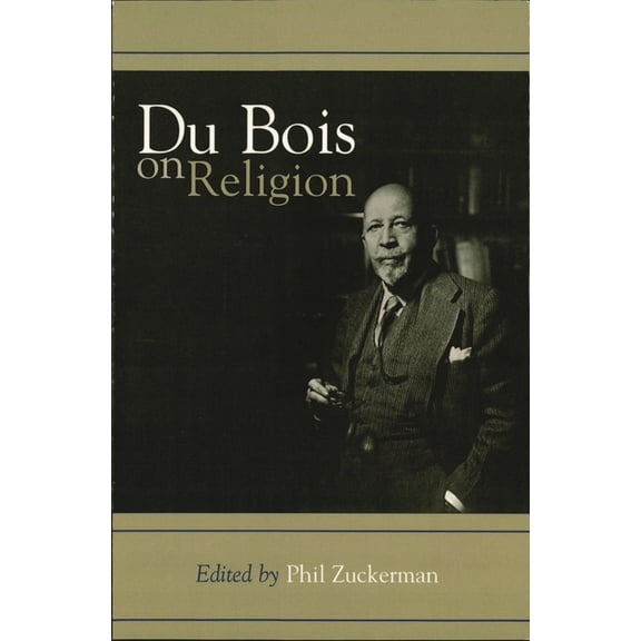 Du Bois on Religion, (Paperback)