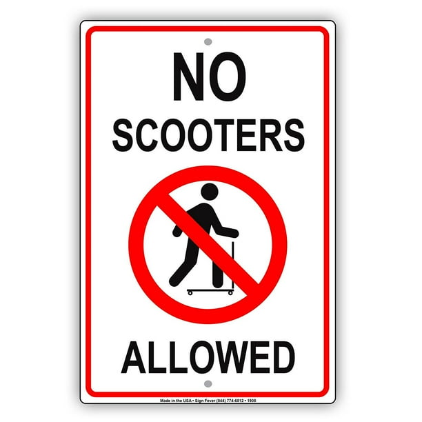 No Scooters Allowed With Graphic Restriction Alert Caution Warning
