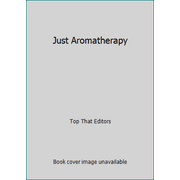 Just Aromatherapy, Used [Hardcover]