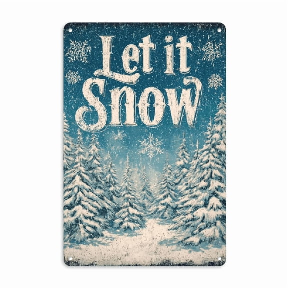 Metal Tin Sign Let It Snow Vintage Sign Retro Tin Sign Aluminum Sign for Bedroom Kitchen Garden Wall Bab Club Coffee Home Decor 8x12 Inch, 2D Flat