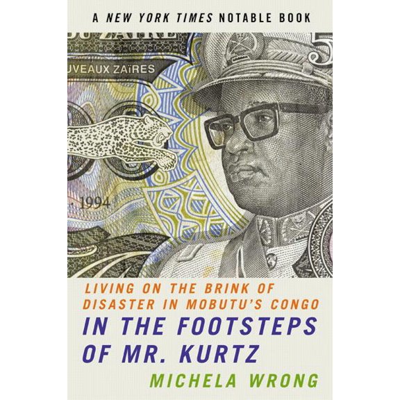 In the Footsteps of Mr. Kurtz, (Paperback)