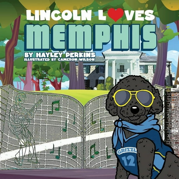Lincoln Loves Memphis, (Paperback)