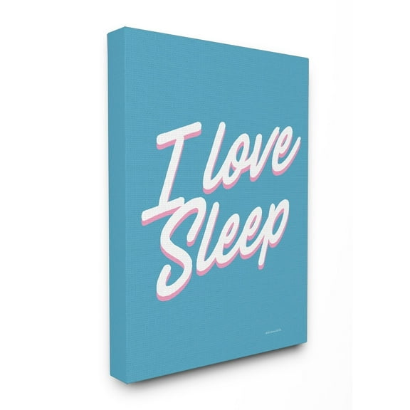 The Stupell Home Decor Collection I Love Sleep Typography Wall Art