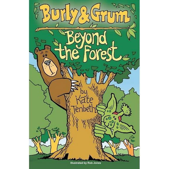 Burly & Grum - Beyond the Forest (Paperback)