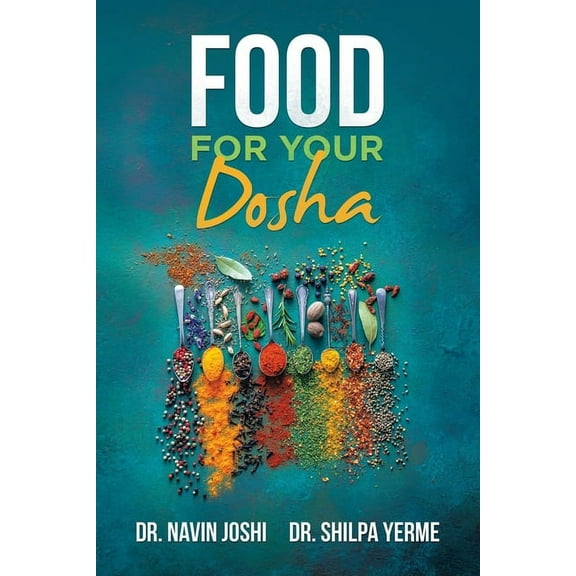 Food for Your Dosha (Paperback)