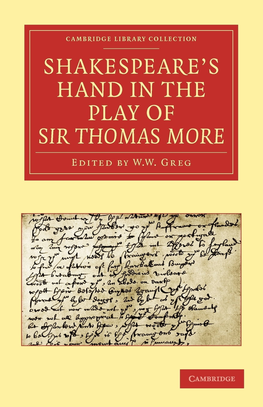 Shakespeare S Hand in the Play of Sir Thomas More - Walmart.com