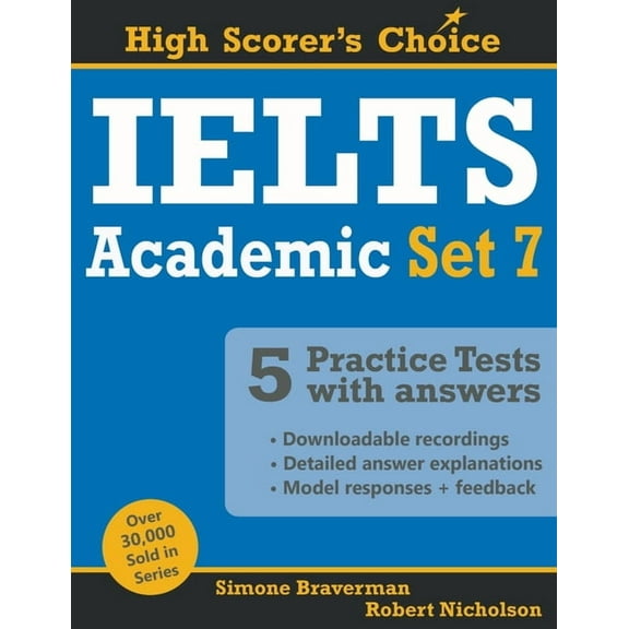 High Scorer's Choice IELTS 5 Practice Tests, Academic Set 7: Tests No. 31-35, Book 13, (Paperback)