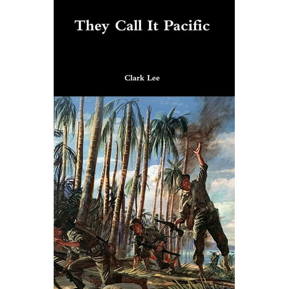They Call It Pacific, (Hardcover)