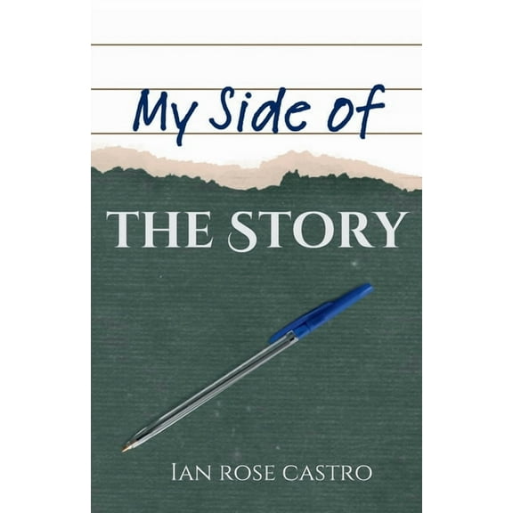 Sides of the Story My Side of the Story, Book 1, (Paperback)