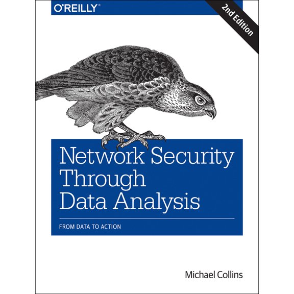 Pre-Owned Network Security Through Data Analysis: From Data to Action (Paperback) 1491962844 9781491962848
