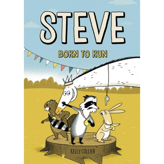 Steve the Horse Steve, Born to Run, Book 3, (Hardcover)