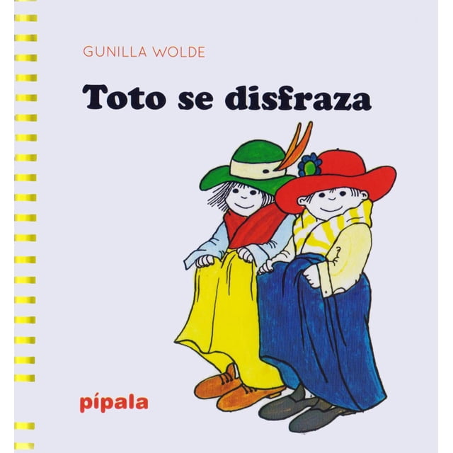 Libro Toto Se Disfraza Tapa Blanda, Autor Gunilla Wolde, Editorial Adriana Hidalgo Editora
