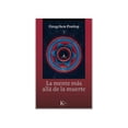 thumbnail image 1 of Libro La Mente Mas Alla De La Muerte Tapa Blanda, Autor Dzogchen Ponlop Rinpoche, Editorial Editorial Kairos, 1 of 2