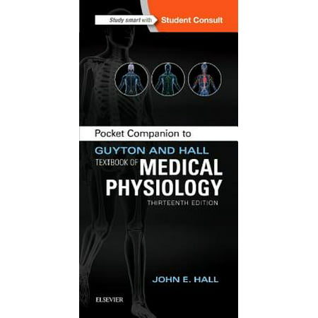 Pocket Companion to Guyton and Hall Textbook of Medical (Best Medical Physiology Textbook)