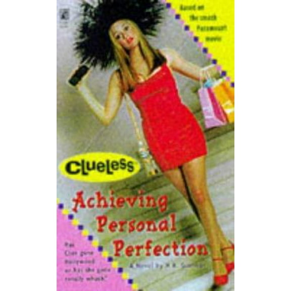 Pre-Owned Archieving Personal Perfection: Clueless (Mass Market Paperback) 0671568701 9780671568702