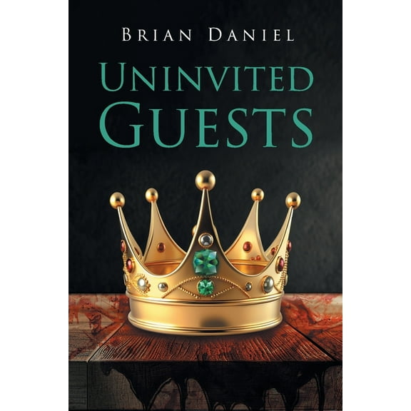 Uninvited Guests, (Paperback)