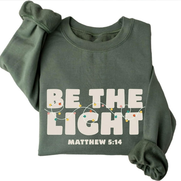 Be The Light Sweatshirt – Christian Christmas Sweater, Religious Bible Verse Holiday Pullover, Faith-Based Gift for Men & Women