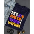 thumbnail image 3 of It's Halloween Witches T-Shirt Women -Image by Shutterstock, Female Medium, 3 of 4