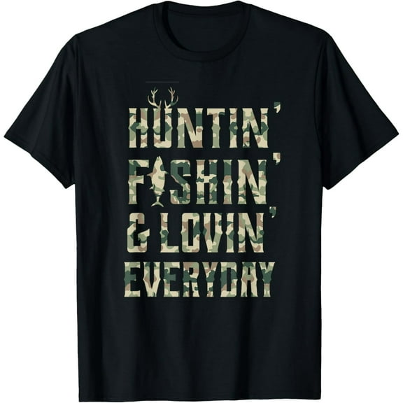 100% cotton tshirts men tee men and women can wear,Hunting Fishing Loving Every Day Shirt, Camo T-Shirt T-Shirt