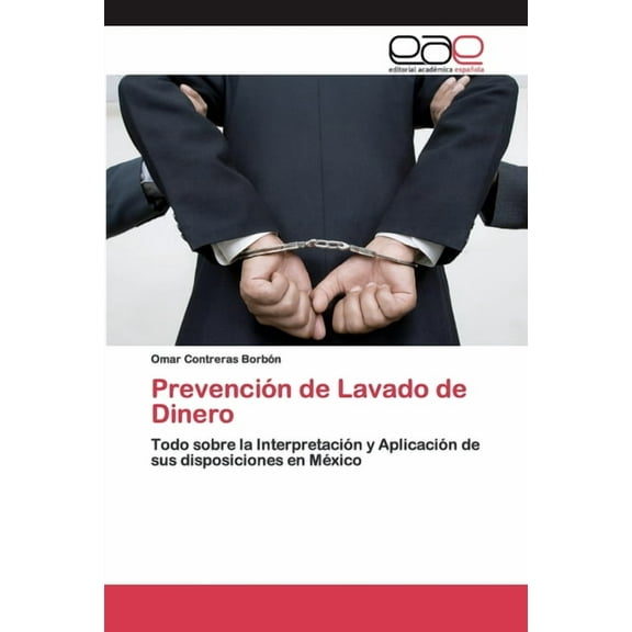Prevención de Lavado de Dinero (Paperback)