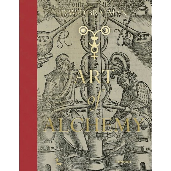 Pre-Owned Art of Alchemy : From the Middle Ages to Modern Times (Hardcover)