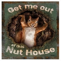 Nut House Out Novelty Sign