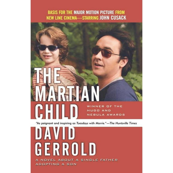 The Martian Child : A Novel about a Single Father Adopting a Son (Paperback)