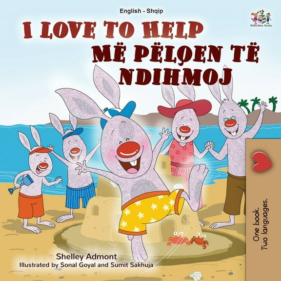 English Albanian Bilingual Collection I Love to Help (English Albanian Bilingual Book for Kids), (Paperback)