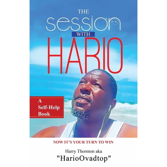 The Session With Hario: Now It's Your Turn to Win, (Paperback)