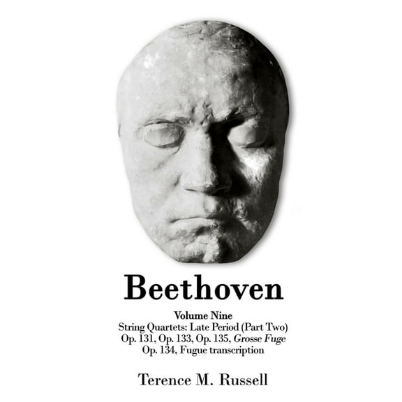 Beethoven Beethoven - String Quartets - Grosse Fuge in B-Flat Major, Op. 133; Grosse Fuge, Op. 134 (Piano Transcription); String Q, Book 9, (Paperback)