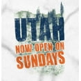 thumbnail image 2 of Utah Now Open on Sundays Funny Men's Graphic T Shirt Tees Brisco Brands S, 2 of 6