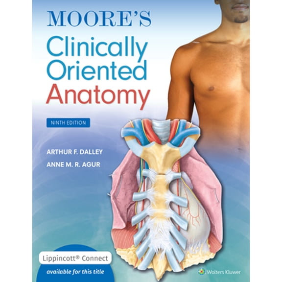 Pre-Owned Moore's Clinically Oriented Anatomy (Paperback) by Arthur F Dalley II, Anne M R Agur