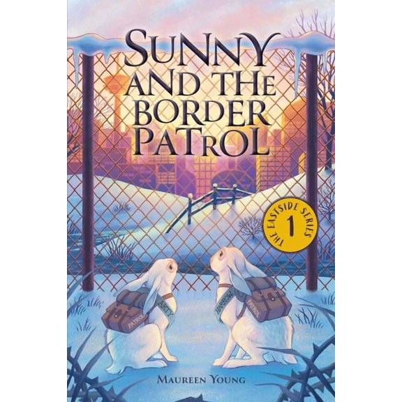 The Eastside Sunny and the Border Patrol, (Paperback)