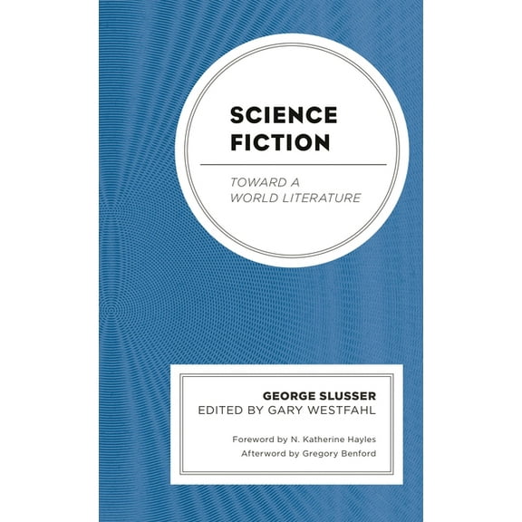 Science Fiction: Toward a World Literature, (Paperback)