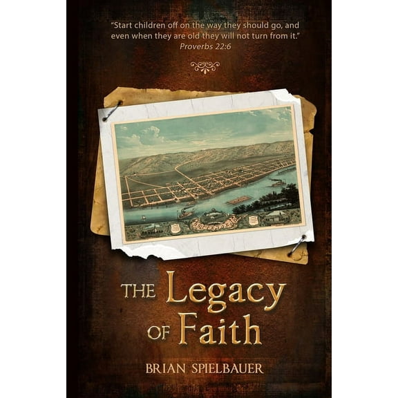The Legacy of Faith, (Paperback)