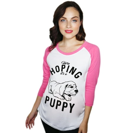 Maternity Raglan We're Hoping It's A Puppy Pregnancy Announcement New Mom Tee