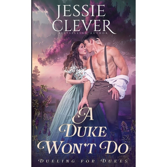 A Duke Won't Do, (Paperback)