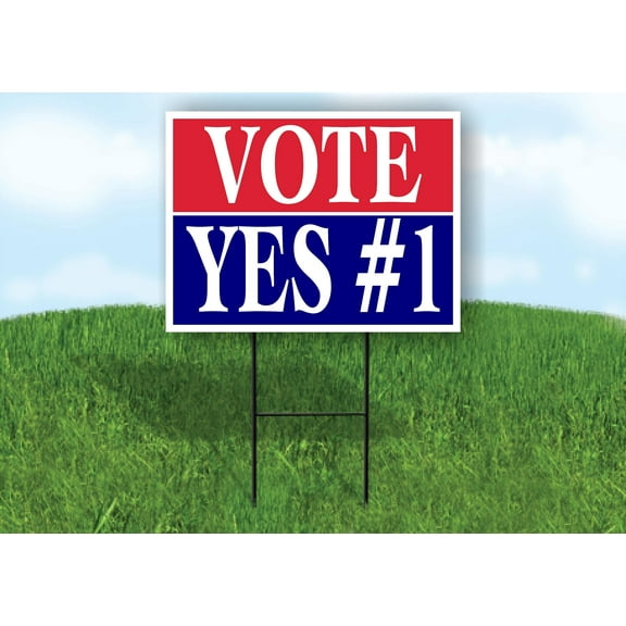 Double Sided Sign VOTE YES 1 RED WHITE BLUE Yard Sign ROAD SIGN with Stand