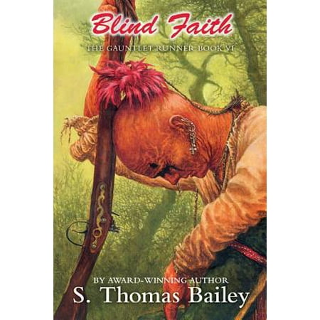 Blind Faith The Gauntlet Runner Book Vi Walmart Com