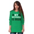 thumbnail image 5 of St Patricks Day Irish Boyfriend Women's Long Sleeve T Shirt Brisco Brands M, 5 of 6