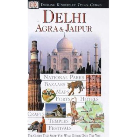 Pre-Owned Delhi, Agra and Jaipur (Flexibound) 0751327441 9780751327441
