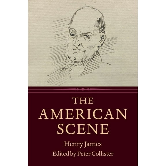 The American Scene, (Hardcover)