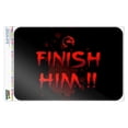 thumbnail image 1 of Mortal Kombat Klassic Finish Him Home Business Office Sign, 1 of 4