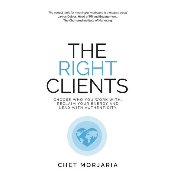The Right Clients (Paperback)