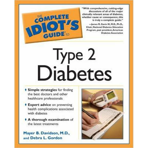 Pre-Owned The Complete Idiot's Guide to Type 2 Diabetes (Paperback) 1592574092 9781592574094