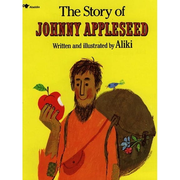 The Story of Johnny Appleseed (Paperback)